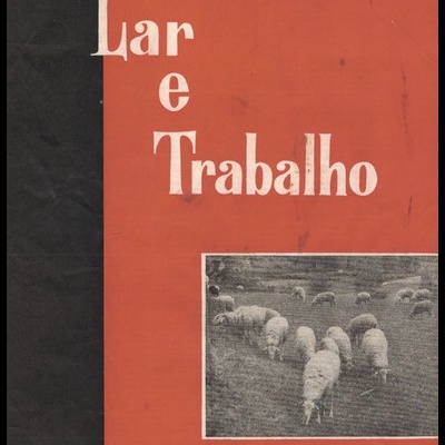 Lar e Trabalho - Ano XXV - N.º 155 - Outubro de 1960