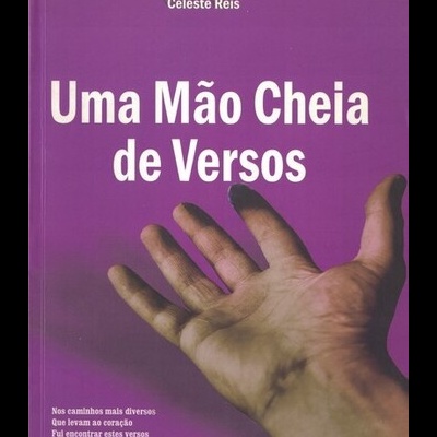 Uma Mão Cheia de Versos | de Celeste Reis