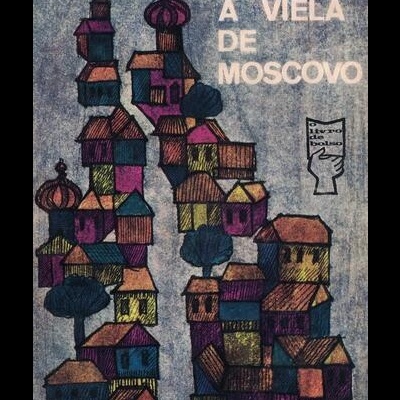 A Viela de Moscovo | de Ilya Ehrenbourg