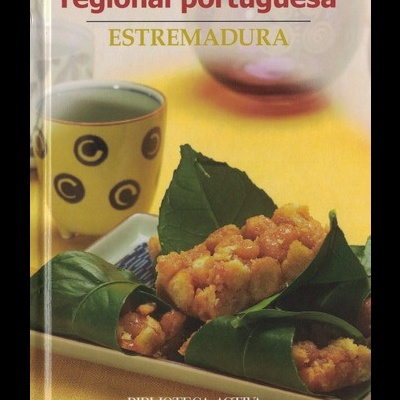 O Melhor da Doçaria Regional Portuguesa: Estremadura