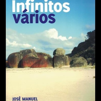 Infinitos Vários | de José Manuel Mota Ascenso