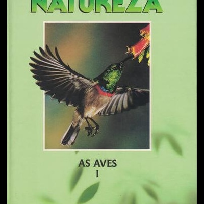 Os Segredos da Natureza: As Aves [2 Volumes] | de Fernando Alonso e Josefa Alonso