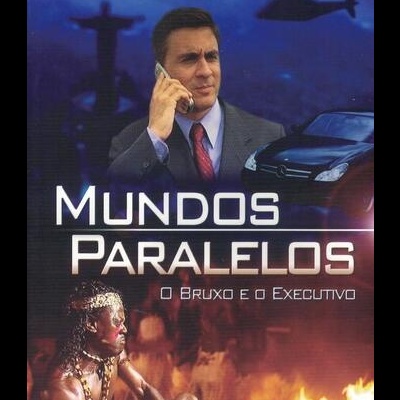 Mundos Paralelos: O Bruxo e o Executivo [DVD]