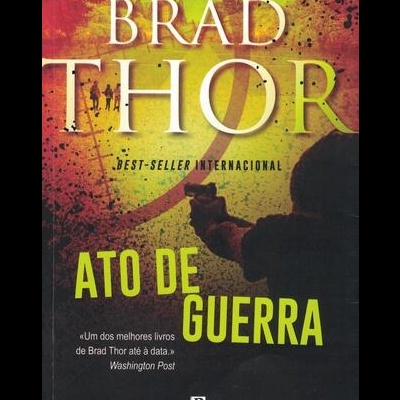 Ato de Guerra | de Brad Thor