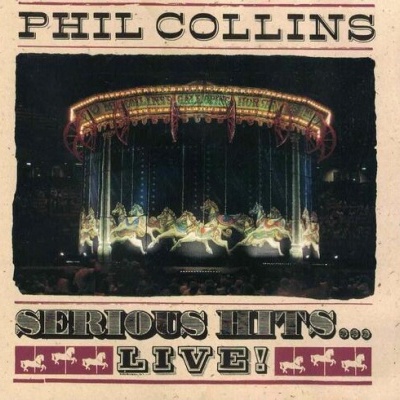 Phil Collins | Serious Hits... Live! [CD]