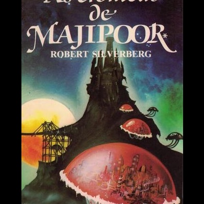 As Crónicas de Majipoor I | de Robert Silverberg