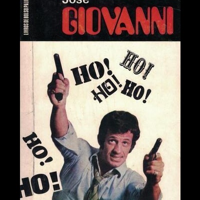 HO! | de José Giovanni