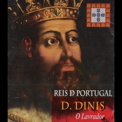 Reis de Portugal - Vol. VI - D. Dinis, o Lavrador [DVD]