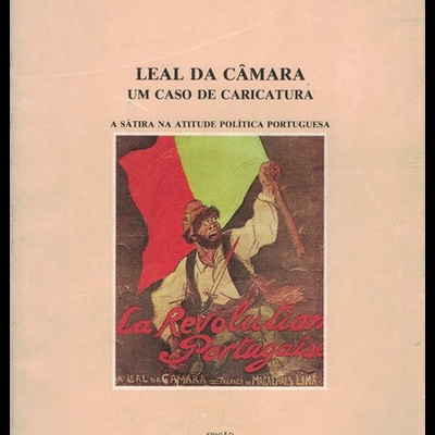Leal da Câmara - Um Caso de Caricatura | de Victor Marques dos Santos