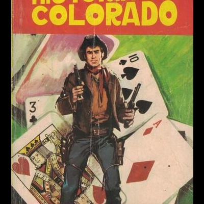 Apache - N.º 54 - A História do Colorado