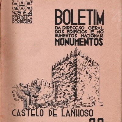 Boletim da Direcção Geral dos Edifícios e Monumentos Nacionais - 29 - Castelo de Lanhoso