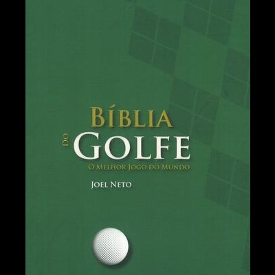 Bíblia do Golfe | de Joel Neto