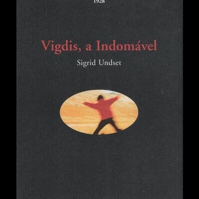 Vigdis, a Indomável | de Sigrid Undset