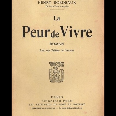 La Peur de Vivre | de Henry Bordeaux