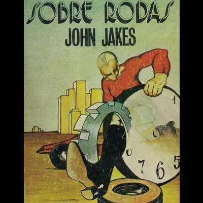Sobre Rodas | de John Jakes