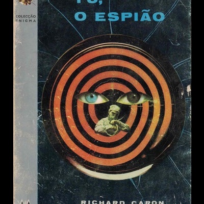 Tu, o Espião | de Richard Caron