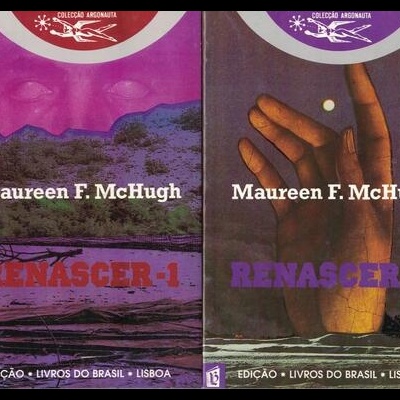 Renascer [2 Volumes] | de Maureen F. McHugh