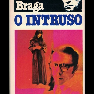 O Intruso | de Mário Braga