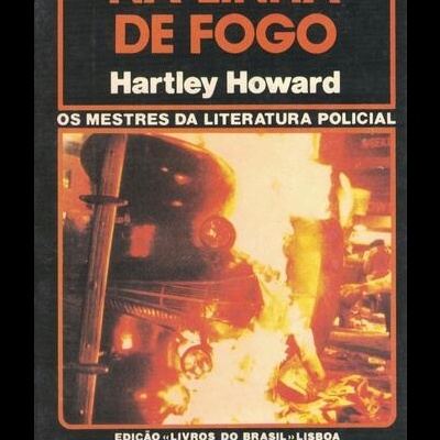 Na Linha de Fogo | de Hartley Howard
