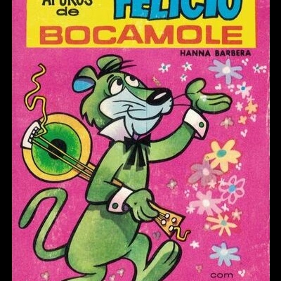 Os Apuros de Felício Bocamole | de Hanna Barbera
