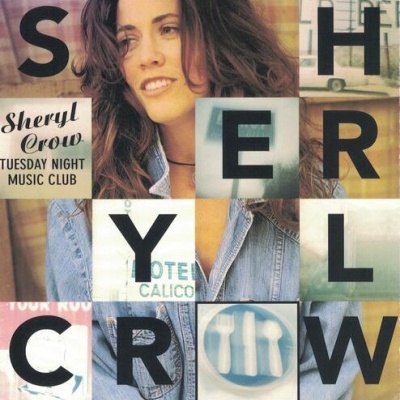 Sheryl Crow | Tuesday Night Music Club [CD]
