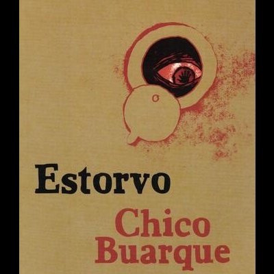 Estorvo | de Chico Buarque