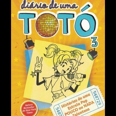 Diário de uma Totó 3 | de Rachel Renée Russell