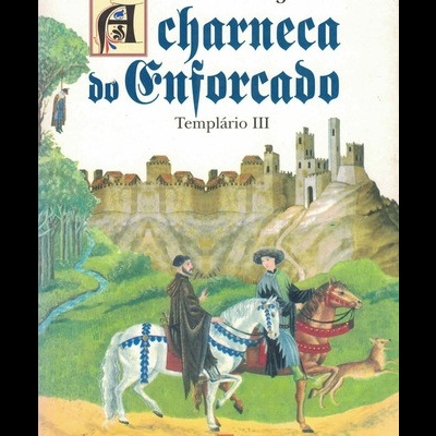 A Charneca do Enforcado | de Michael Jecks