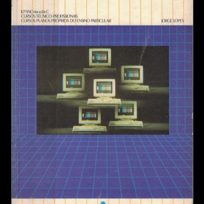 Introdução à Informática e Computadores | de Jorge Lopes