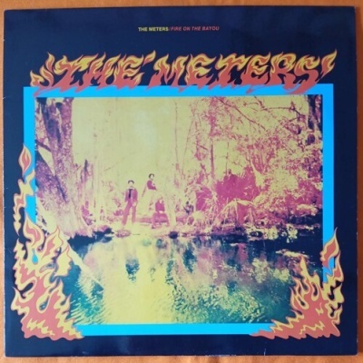 The Meters | Fire on the Bayou [LP]