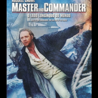 Master and Commander: O Lado Longínquo do Mundo [DVD]