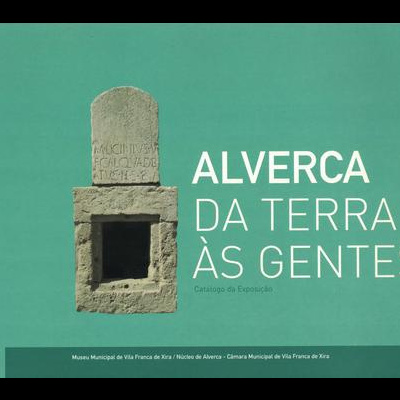 Alverca, Da Terra às Gentes