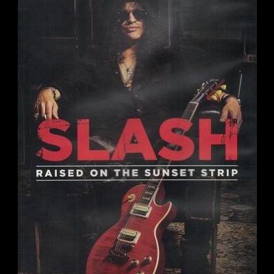 Slash | Raised On The Sunset Strip [DVD]
