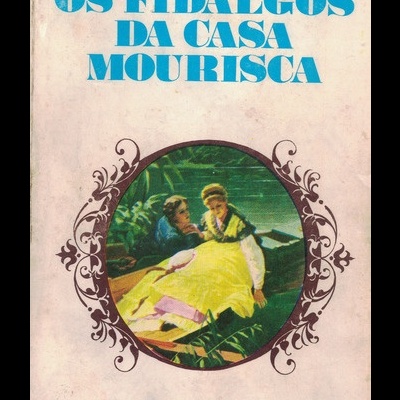 Os Fidalgos da Casa Mourisca | de Júlio Dinis