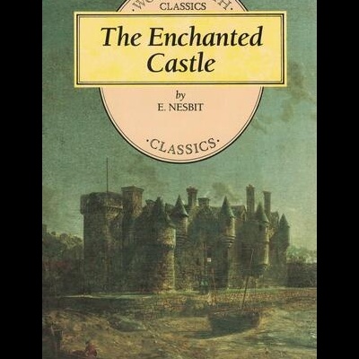 The Enchanted Castle | de E. Nesbit