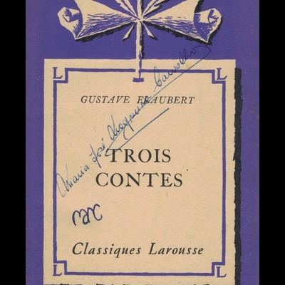 Trois Contes | de Gustave Flaubert