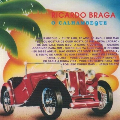 Ricardo Braga | O Calhambeque [CD]