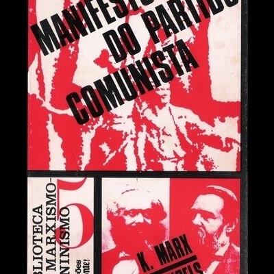 Manifesto do Partido Comunista | de Karl Marx e Friedrich Engels