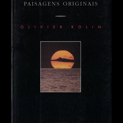 Paisagens Originais | de Olivier Rolin