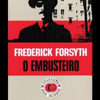 O Embusteiro | de Frederick Forsyth