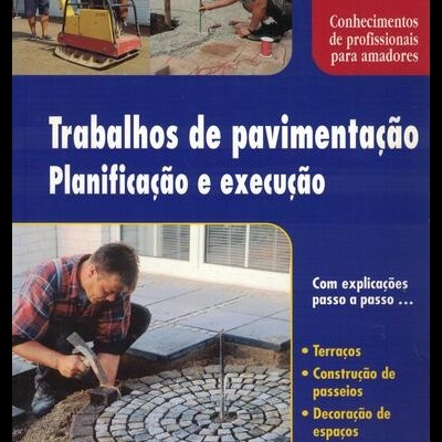 Trabalhos de Pavimentação - Planificação e Execução