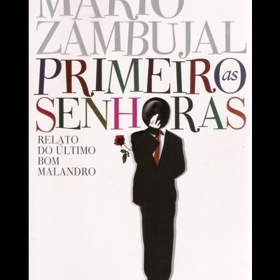 Primeiro as Senhoras | de Mário Zambujal