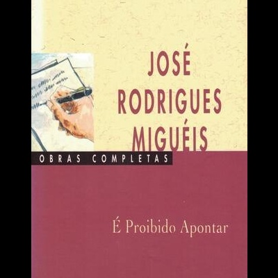 É Proibido Apontar | de José Rodrigues Miguéis