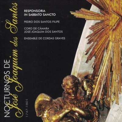 José Joaquim dos Santos | Nocturnos - Responsoria in Sabbato Sancto [CD]