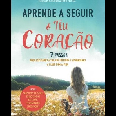 Aprende a Seguir o teu Coração | de Lisa Joanes