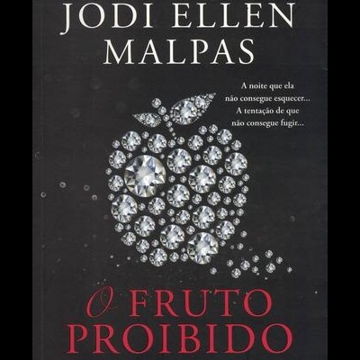 O Fruto Proibido | de Jodi Ellen Malpas
