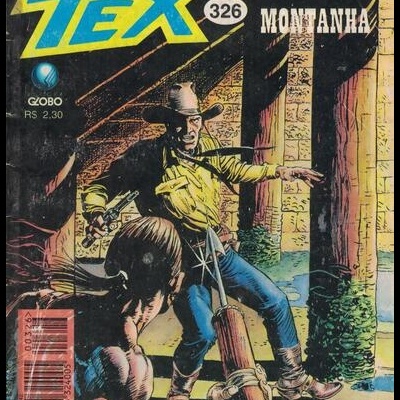Tex - N.º 326 - A Cólera da Montanha