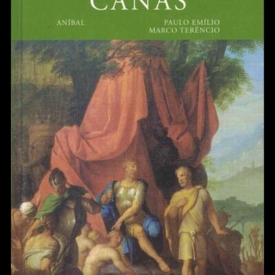 Grandes Batalhas da História Universal - Canas