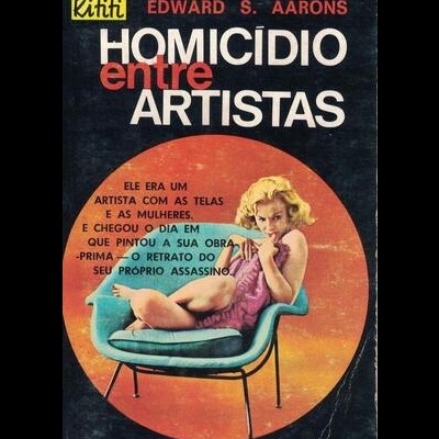 Homicídio Entre Artistas | de Edward S. Aarons