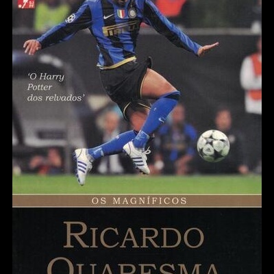 Os Magníficos: Ricardo Quaresma